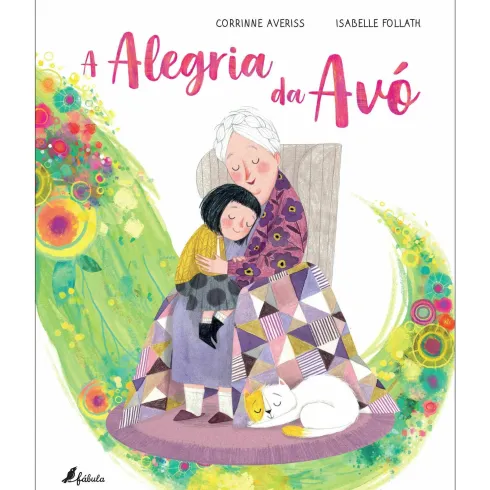 A Alegria da Avó de Corrinne Averiss