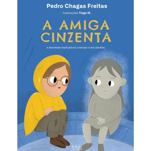 A Amiga Cinzenta de Pedro Chagas Freitas