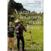 A Amizade Leva-nos Mais Longe de Kevan Chandler