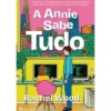 A Annie Sabe Tudo de Rachel Wood