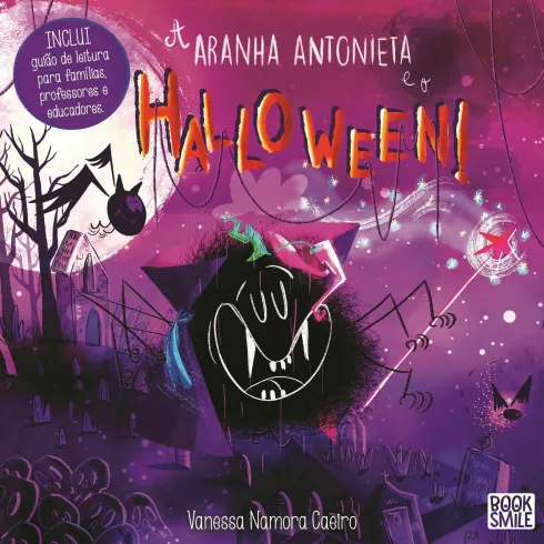 A Aranha Antonieta e o Halloween de Vanessa Namora Caeiro
