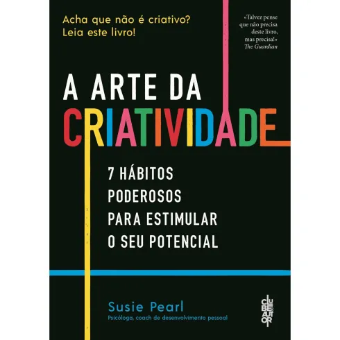 A Arte Da Criatividade de Susie Pearl