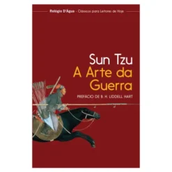 A Arte Da Guerra de Sun Tzu
