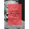 A Arte da Guerra de Sun Tzu