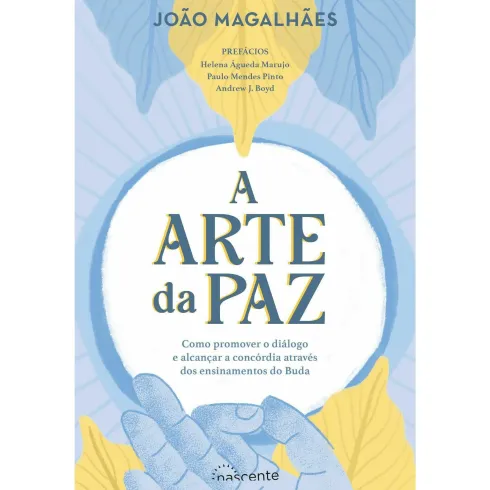 A Arte da Paz de João Magalhães