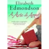 A Arte de Amar de Elizabeth Edmondson