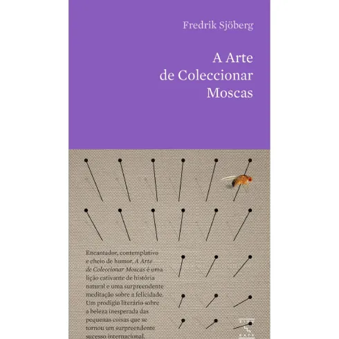 A Arte de Coleccionar Moscas de Fredrik Sjoberg