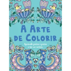 A Arte de Colorir de Felicity French