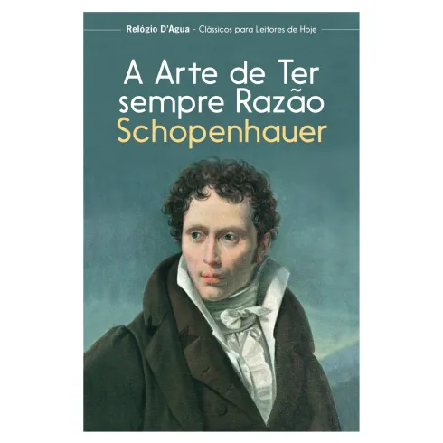 A Arte De Ter Sempre Razão de Arthur Schopenhauer