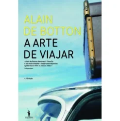 A Arte de Viajar de Alain de Botton