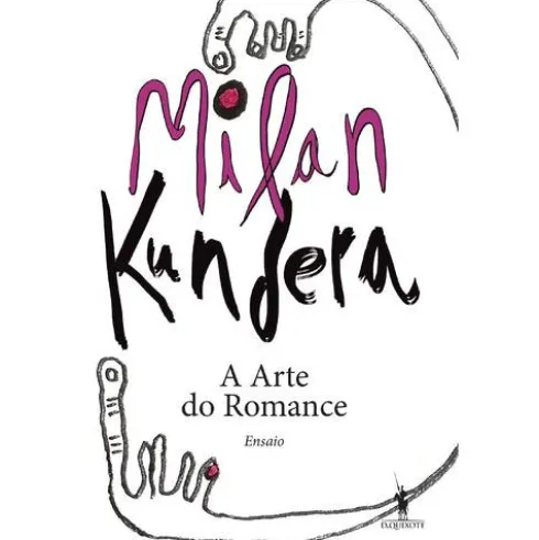 A Arte do Romance de Milan Kundera