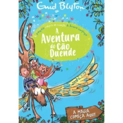 A Aventura do Cão Duende de Enid Blyton - A Árvore Longínqua Prequela