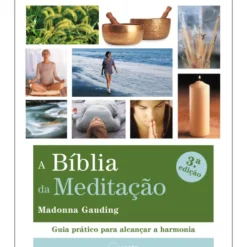 A Bíblia da Meditação de Madonna Gauding