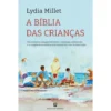 A Bíblia das Crianças de Lydia Millet