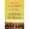 A Bíblia de Barro de Julia Navarro