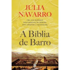 A Bíblia de Barro de Julia Navarro