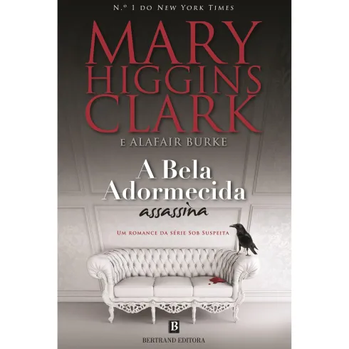A Bela Adormecida Assassina de Mary Higgins Clark e Alafair Burke