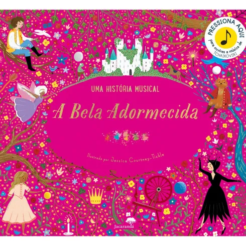 A Bela Adormecida - uma Histori de Jessica Courtney-Tickle
