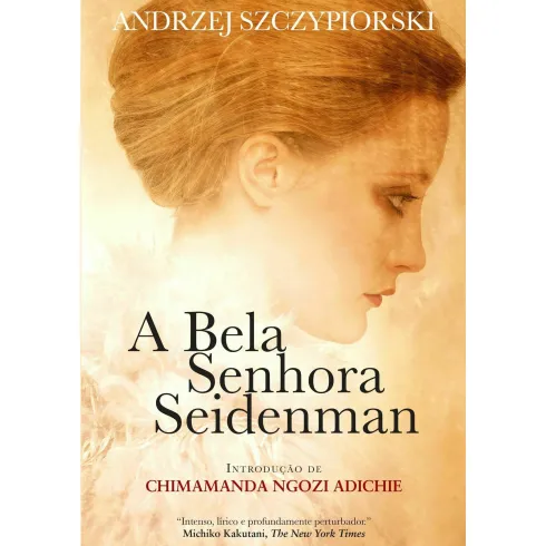 A Bela Senhora Seidenman de Andrzej Szczypiorski