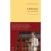 A Biblioteca De Estaline de Geoffrey Roberts