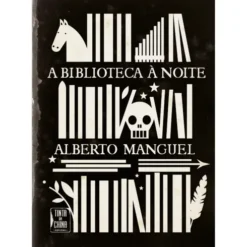 A Biblioteca à Noite de Alberto Manguel
