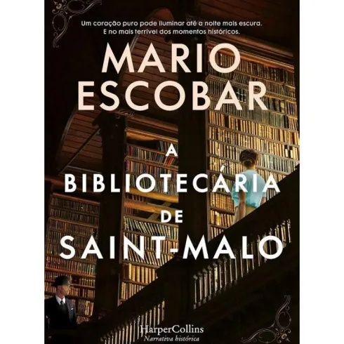 A Bibliotecária de Saint-Malo de Mario Escobar