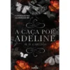 A Caça por Adeline de H. D. Carlton