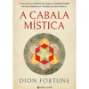 A Cabala Mística de Dion Fortune