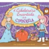 A Cabeleireira Encantada e a Cinderela (Volume 4) de Abie Longstaff