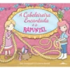 A Cabeleireira Encantada e a Rapunzel (Volume 2) de Abie Longstaff