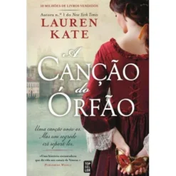 A Canção do Órfão de Lauren Kate
