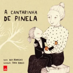 A Cantarinha de Pinela de Alex Rodrigues