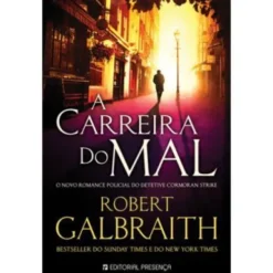 A Carreira do Mal de Robert Galbraith