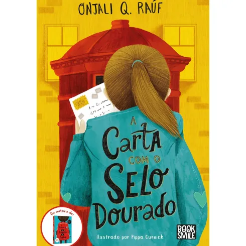A Carta com o Selo Dourado de Onjali Q. Raúf