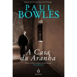 A Casa da Aranha de Paul Bowles