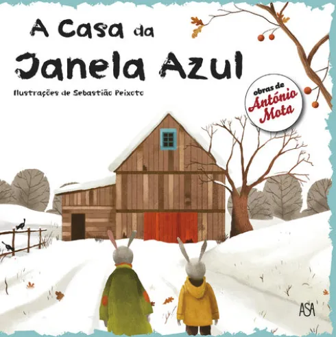 A Casa da Janela Azul de António Mota