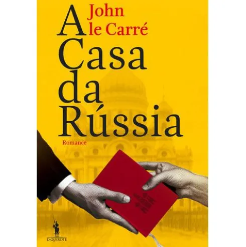 A Casa da Rússia de John le Carré
