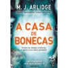 A Casa de Bonecas de M. J. Arlidge