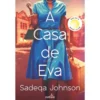 A Casa De Eva de Sadeqa Johnson