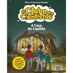 A Casa do Capitão de Maria Francisca Macedo - O Clube dos Cientistas Nº 21