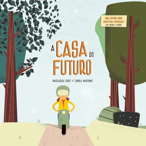A Casa do Futuro de Margarida Louro