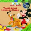 A Casa do Mickey Mouse - Vamos Andar Menos de Carro