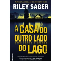 A Casa do Outro Lado do Lago de Riley Sager