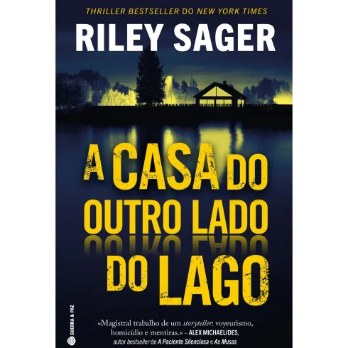 A Casa do Outro Lado do Lago de Riley Sager