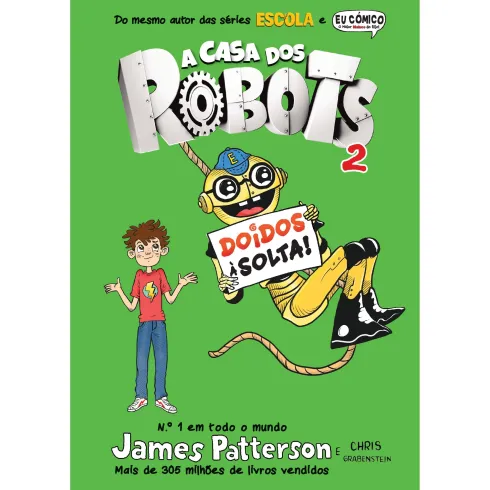 A Casa dos Robots 2 de Chris Grabenstein