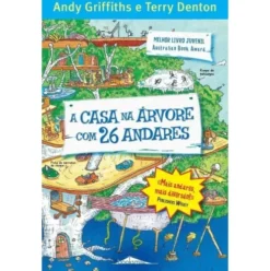 A Casa na Árvore com 26 Andares de Andy Griffiths