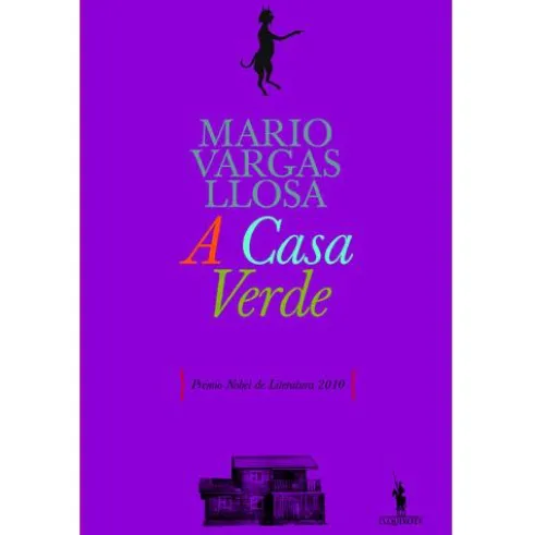 A Casa verde de Mario Vargas Llosa
