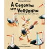 A Cegonha sem Vergonha de Richard Zimler e Patrícia Figueiredo; Ilustração: Patrícia Figueiredo de Richard Zimler e Patrícia Figueiredo