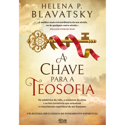 A Chave Para A Teosofia de Helena P. Blavatsky