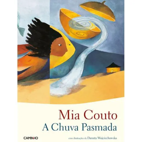 A Chuva Pasmada de Mia Couto
